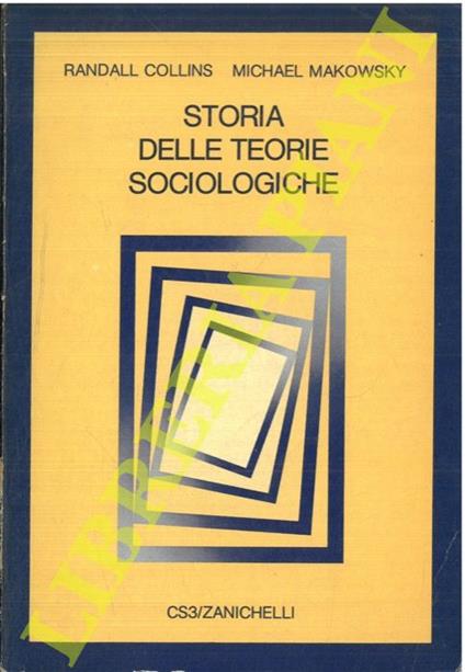 Storia delle teorie sociologiche - Randall Collins - copertina