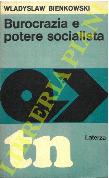 Burocrazia e potere socialista - Wladyslaw Bienkowski - copertina