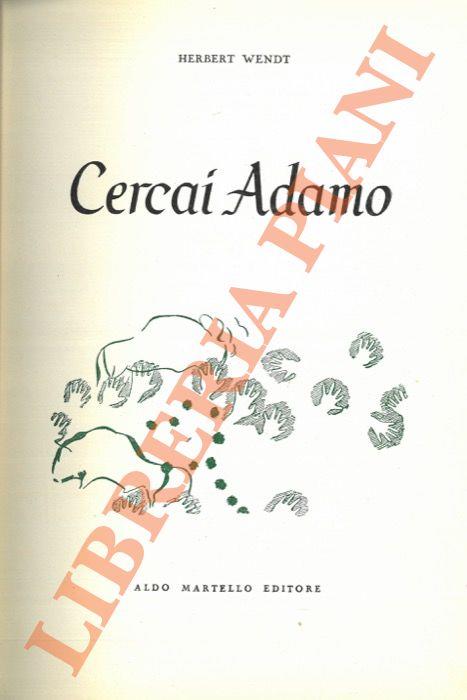 Cercai Adamo - Herbert Wendt - copertina