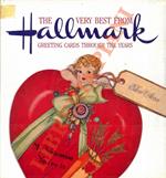 The Very Best from Hallmark Greeting Cards through the Years