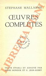 Oeuvres complètes. Texte établi et annoté par Henry Mondor et G. Jean-Aubry