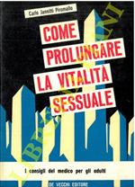 Come prolungare la vitalità sessuale