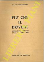 Più che il dovere. Storia di una battaglia italiana (1937-1951)