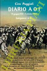 Diario AOI. 15 giugno 1936 - 4 ottobre 1937. Gli appunti segreti dell'inviato del 