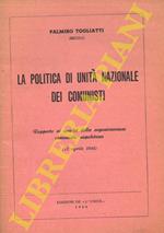 La politica di unità nazionale dei comunisti. Rapporto ai quadri dell’organizzazione comunista napoletana (11 aprile 1944)