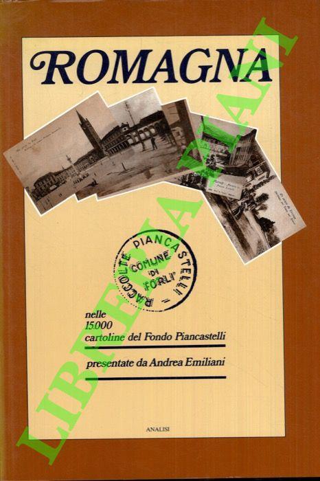 Romagna nelle 15.000 cartoline del Fondo Piancastelli - Franco Bertoni - copertina