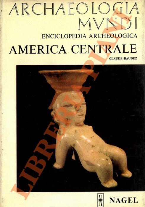 America Centrale - Claude Baudez - copertina