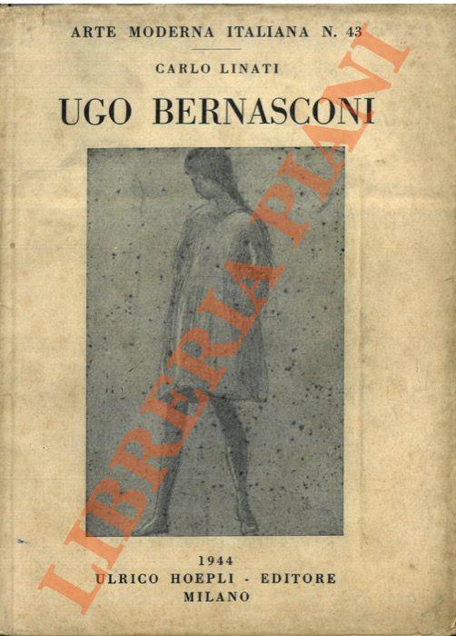 Disegni di Ugo Bernasconi con alcuni pensieri dell’artista sul disegno - Carlo Linati - copertina