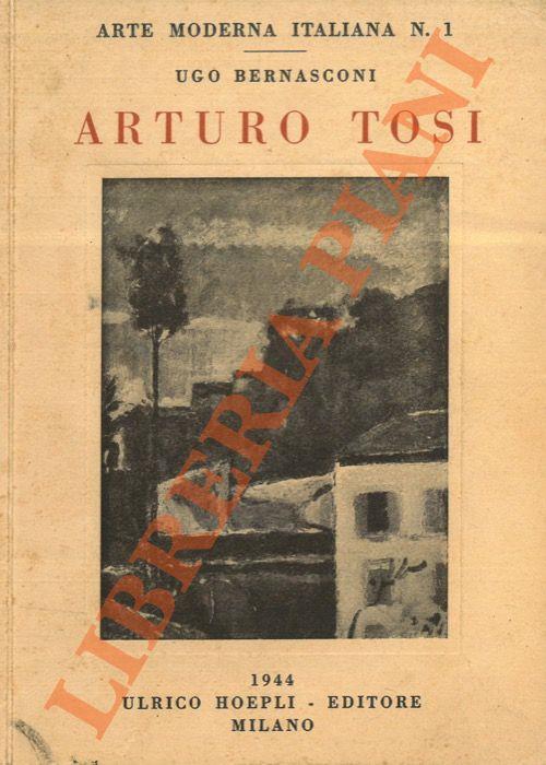 Arturo Tosi - Ugo Bernasconi - copertina