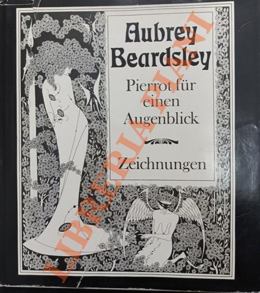 Pierrot fur einen Augenblick: Zeichnungen - Aubrey Beardsley - copertina