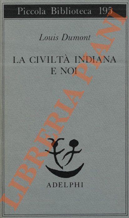 La civiltà indiana e noi - Louis Dumont - copertina