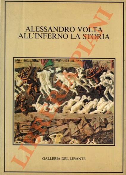 All’inferno la storia - Alessandro Volta - copertina