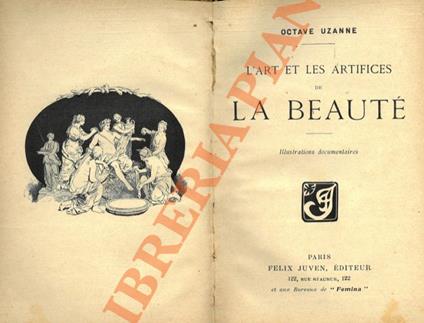 L' art et l'artifice de la beautè - Octave Uzanne - copertina