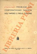 Problemi del corporativismo fascista nell'Impero e nelle Colonie