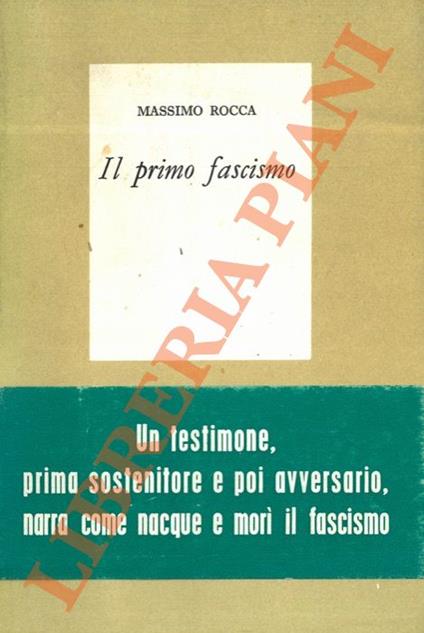 Il primo fascismo - Massimo Rocca - copertina