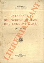 Napoleone I nel Consiglio di stato del Regno Italico (Milano 1805)