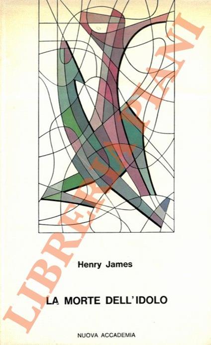 La morte dell’idolo - Henry James - copertina