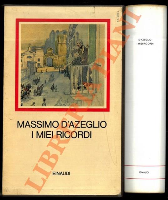 I miei ricordi - Massimo D'Azeglio - Libro Usato - Einaudi - | IBS