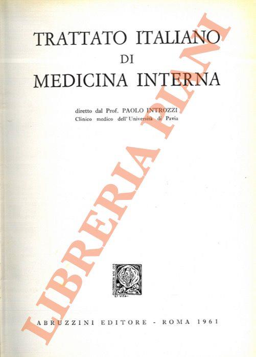 Trattato italiano di medicina interna. Malattie infettive e parassitarie - Paolo Introzzi - copertina