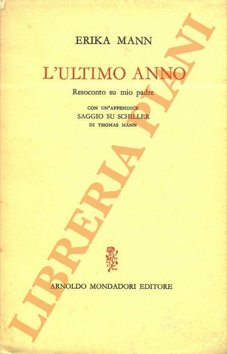 L’ultimo anno. Resoconto su mio padre - Erika Mann - copertina