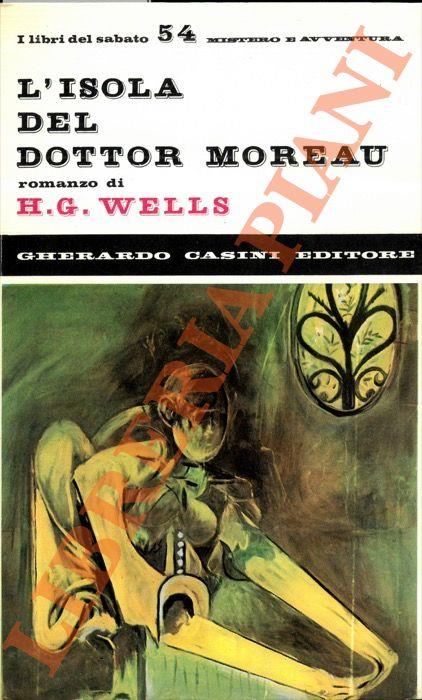 La macchina del tempo – L'isola del dottor Moreau” di Herbert George Wells