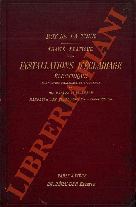 Traité pratique des installations d’éclairage électrique - copertina