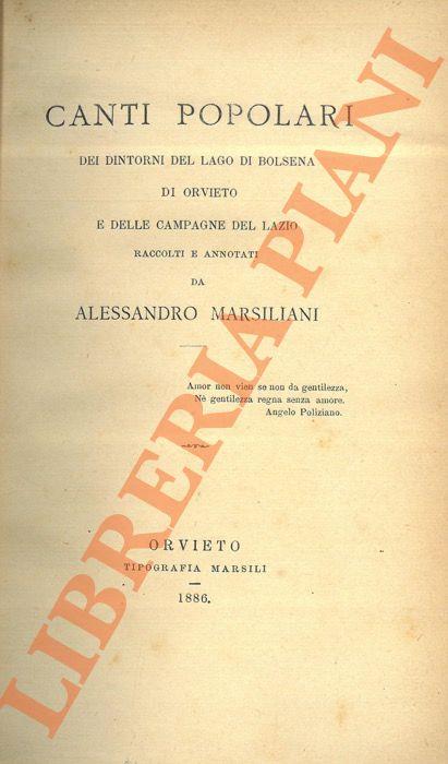 Canti popolari dei dintorni del lago di Bolsena, di Orvieto e delle campagne del Lazio - Alessandro Marsiliani - copertina