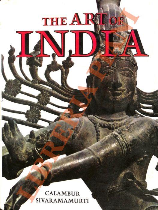 The Art of India - Calambur Sivaramamurti - copertina