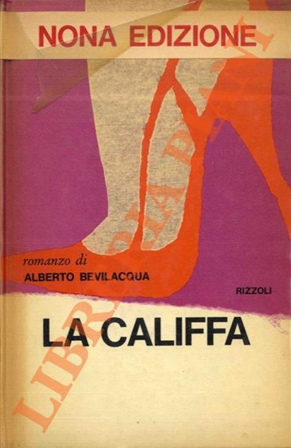 La Califfa - Alberto Bevilacqua - copertina