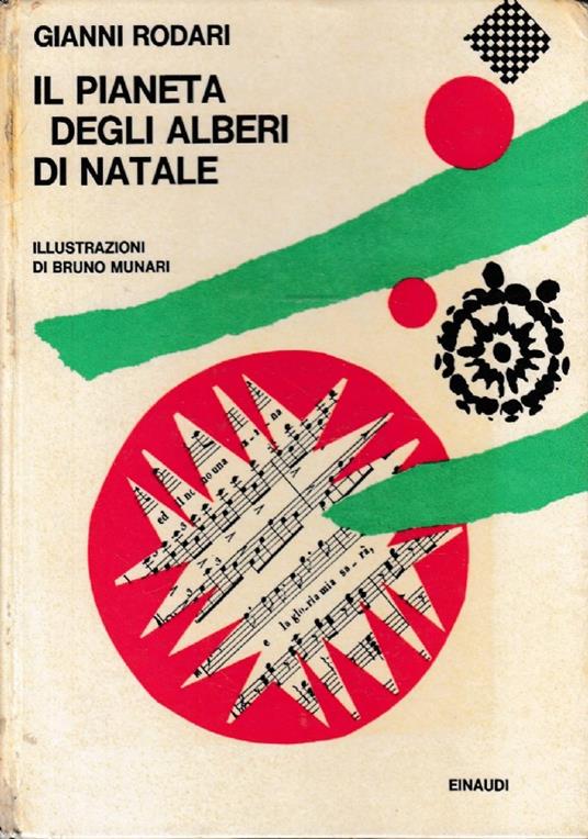 Il pianeta degli alberi di natale - Gianni Rodari - Libro Usato - Einaudi 