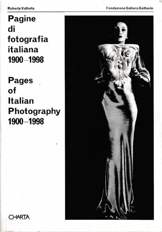 Pagine di fotografia italiana (1900-1998) - Roberta Valtorta - copertina