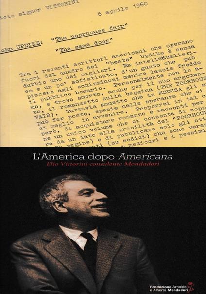 L’America dopo Americana - Elio Vittorini consulente Mondadori - Edoardo Esposito - copertina