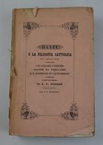 Dante e la filosofia cattolica nel tredicesimo secolo - I due cancellieri d'Inghilterra - Bacone di Verulamio e San Tommaso di Cantorbery…