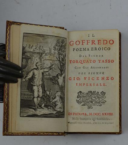 Il Goffredo: poema eroico...con gli argomenti del signor Gio. Vicenzo Imperiale - Torquato Tasso - copertina