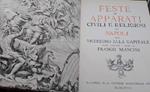 Feste E Apparati Civili E Religiosi In Napoli Dal Viceregno Alla Capitale (1968)