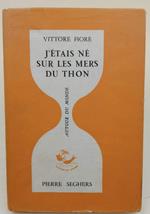 J'Etais Ne Sur Les Mers Du Thon(1962)