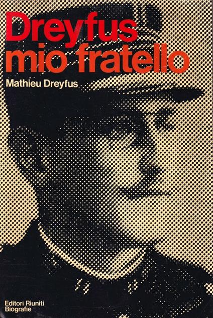 Dreyfus mio fratello - Mathieu Dreyfus - copertina