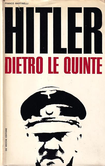 Hitler dietro le quinte - Franco Martinelli - copertina