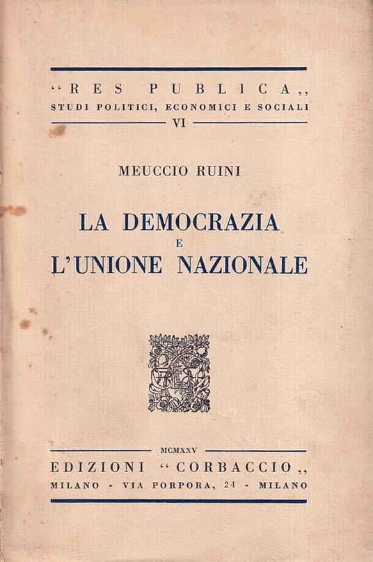 La democrazia e l'Unione nazionale - Meuccio Ruini - copertina