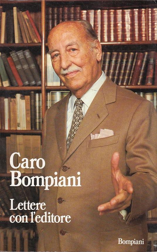 Caro Bompiani. Lettere con l'editore - copertina