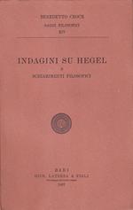 Indagini su Hegel e Schiarimenti Filosofici