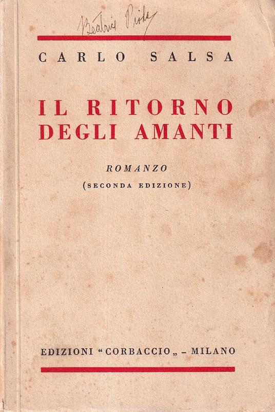 Il ritorno degli amanti. Romanzo - Carlo Salsa - copertina