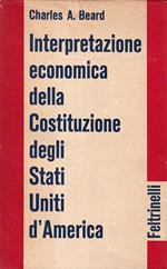 Interpretazione economica della Costituzione degli Stati Uniti d'America