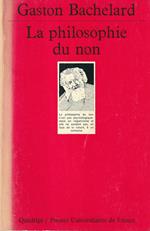 La Philosophie du non. Essai d'une philosophie du nouvel esprit scientifique