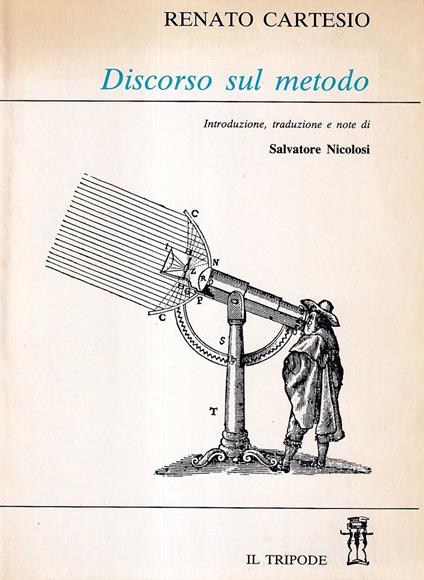 Discorso sul metodo - Renato Cartesio - copertina