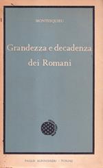 Grandezza e decadenza dei Romani