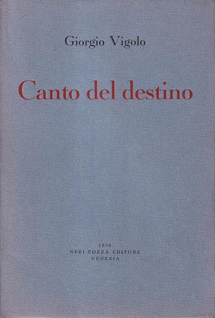 Canto del destino - Giorgio Vigolo - copertina