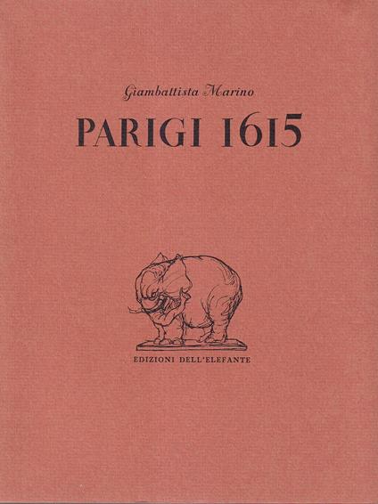 Parigi 1615. Lettera sulla stranezza della moda e dei costumi parigini - Giambattista Marino - copertina