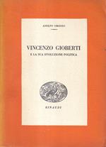 Vincenzo Gioberti e la sua evoluzione politica