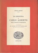 La leggenda di Carlo Alberto nella recente storiografia